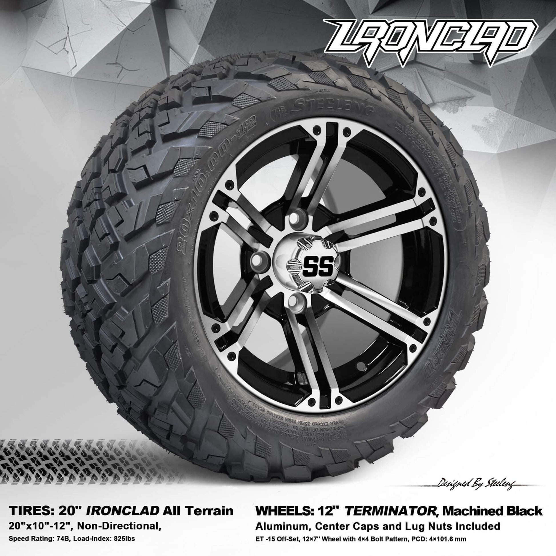 BNDL-TR1216-WH1239-LN0001-CC0001 – SGC 12″ Terminator Machined/Black Wheel – Aluminum Alloy / STEELENG 20″x10″-12″ Ironclad Hybrid AT Tire