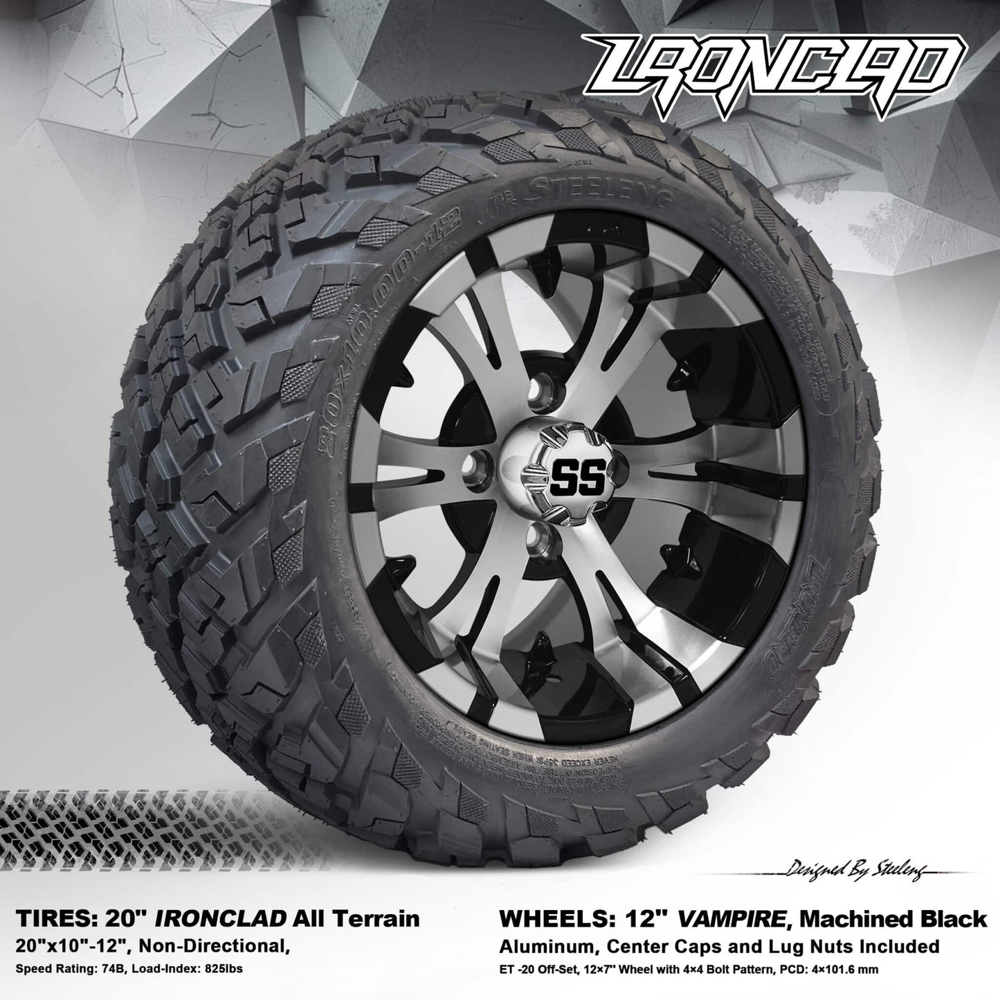 BNDL-TR1216-WH1245-LN0001-CC0001 – SGC 12″ Vampire Machined/Black Wheel – Aluminum Alloy / STEELENG 20″x10″-12″ Ironclad Hybrid AT Tire