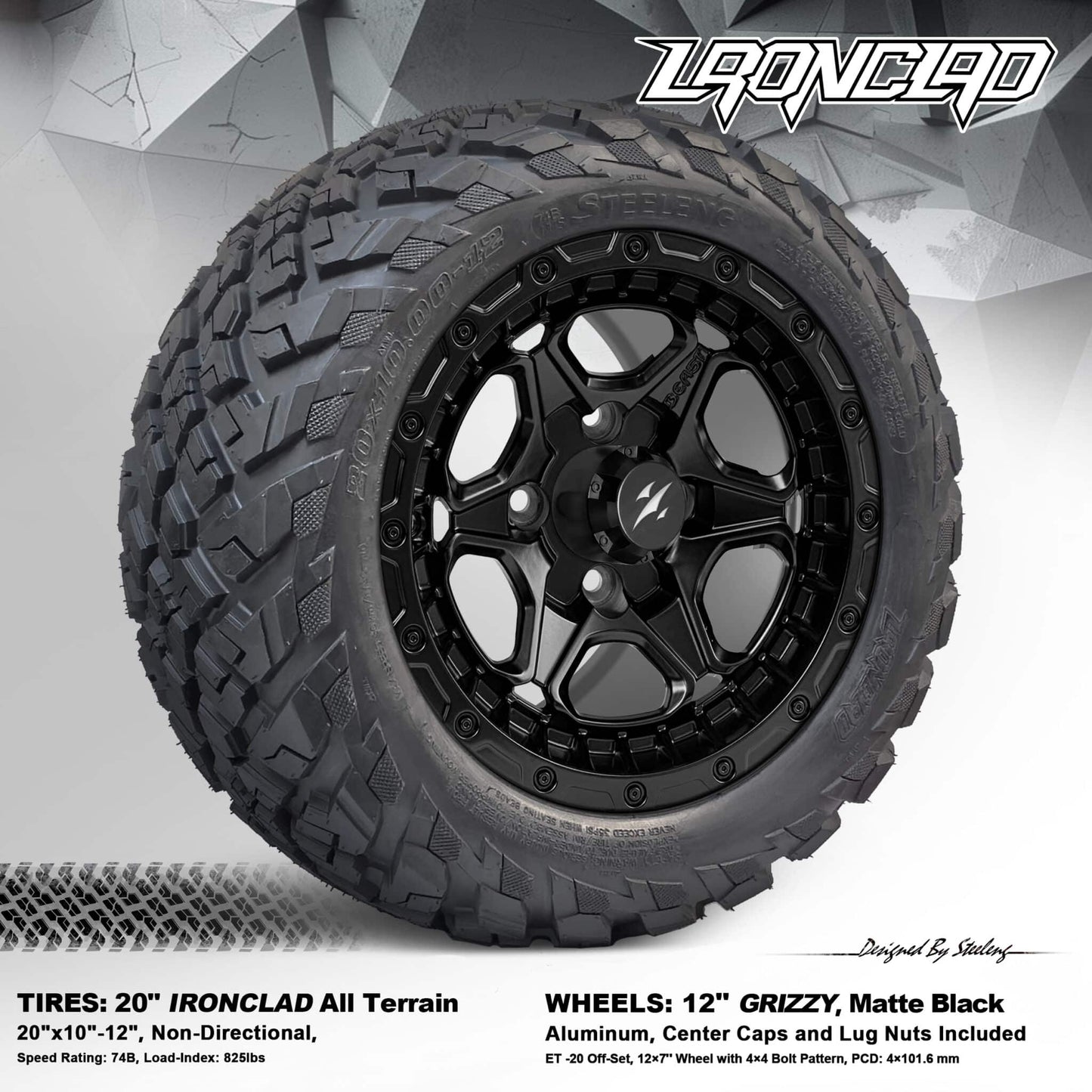 BNDL-TR1216-WH1265-LN0003-CC0024 – SGC 12″ Grizzly Matte Black Wheel – Aluminum Alloy / STEELENG 20″x10″-12″ Ironclad Hybrid AT Tire