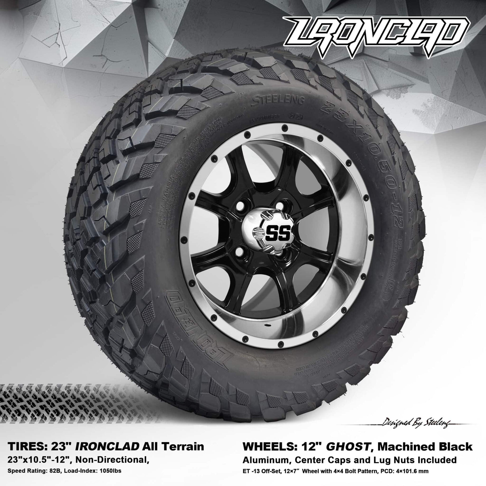 BNDL-TR1217-WH1205-LN0001-CC0001 – SGC 12″ Ghost Machined/Black Wheel – Aluminum Alloy / STEELENG 23″x10.5″-12″ Ironclad Hybrid AT Tire