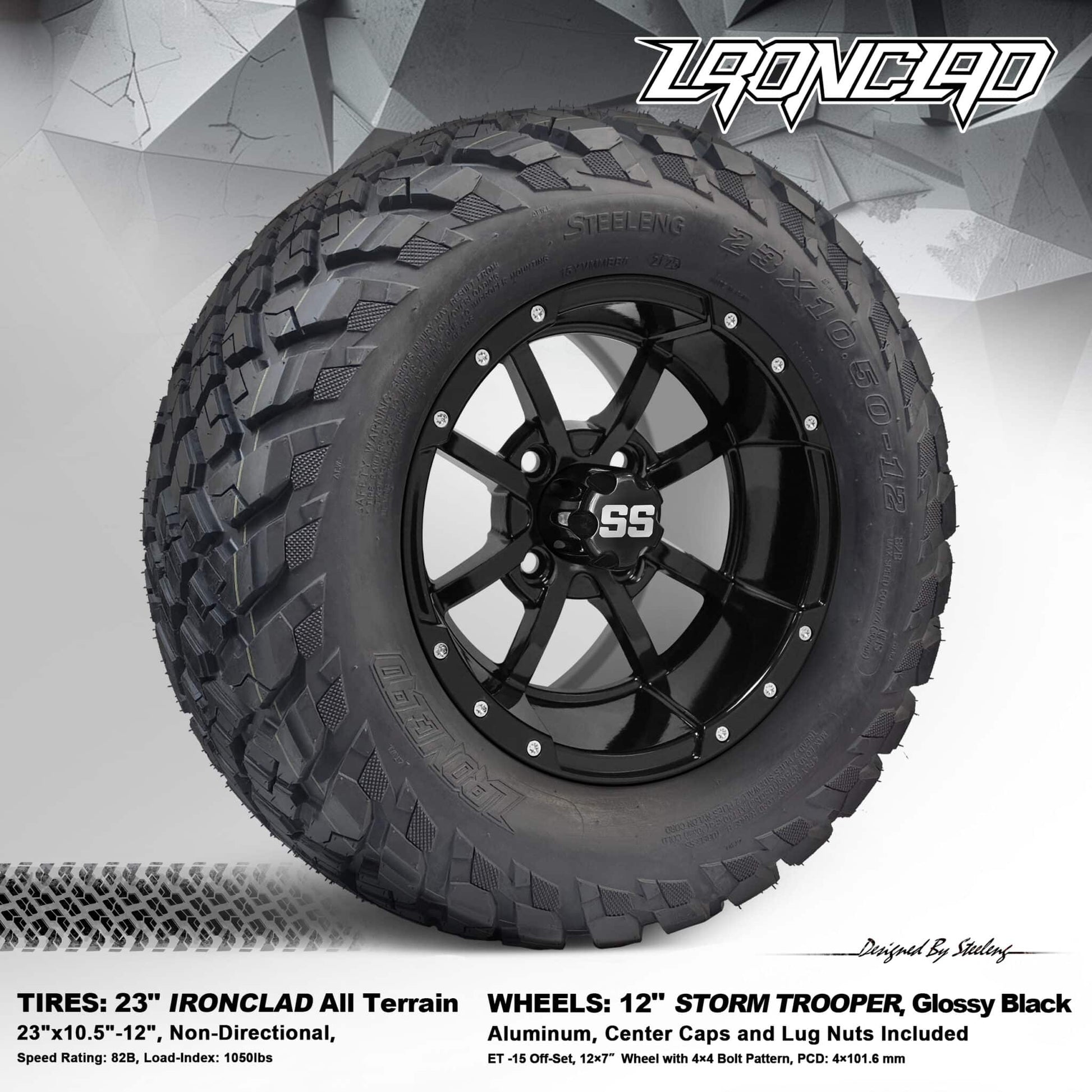 BNDL-TR1217-WH1230-LN0002-CC0002 – SGC 12" Storm Trooper Glossy Black Wheel – Aluminum Alloy / STEELENG 23"x10.5"-12" Ironclad Hybrid AT Tire
