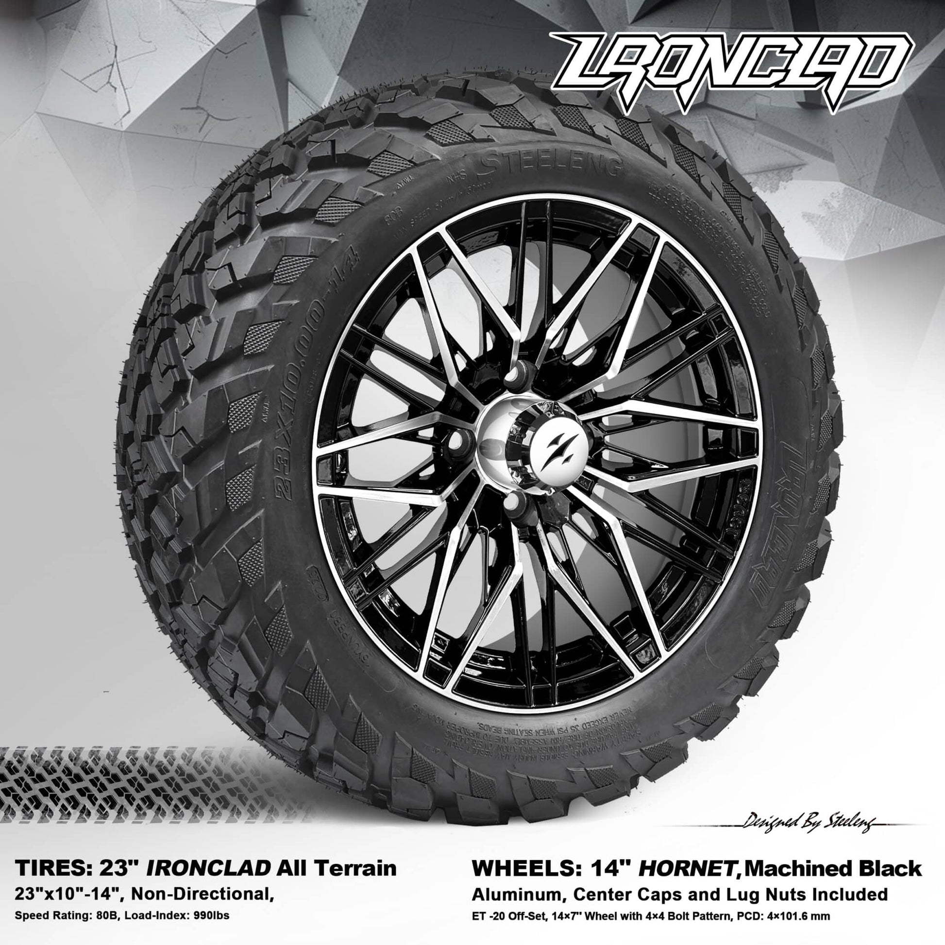 BNDL-TR1408-WH1435-LN0001-CC0025 – SGC 14″ Hornet Machined Black Wheel – Aluminum Alloy / STEELENG 23”x10.5”-14” Ironclad Hybrid AT Tire