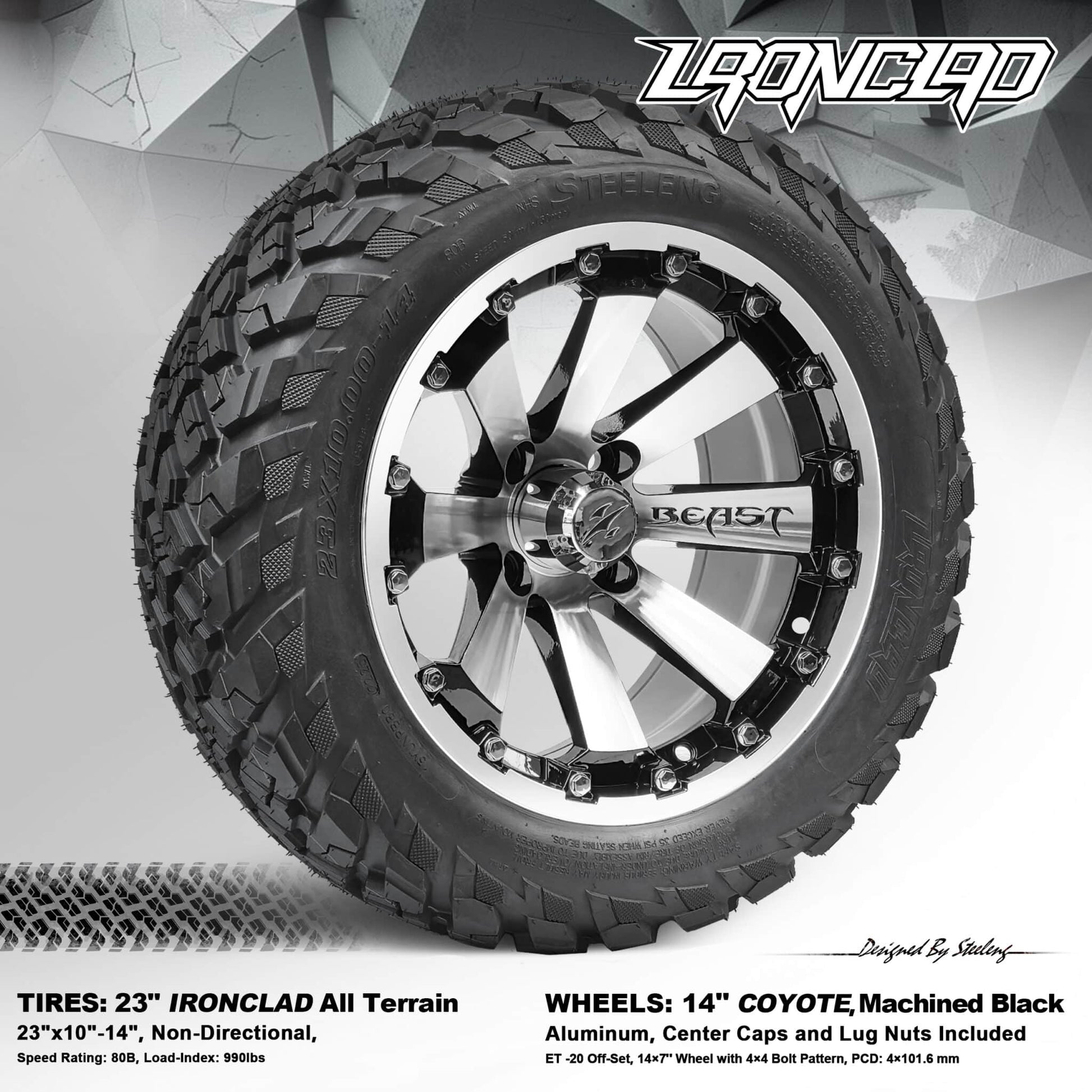 BNDL-TR1408-WH1467-LN0001-CC0025 – SGC 14″ Coyote Machined Black Wheel – Aluminum Alloy / STEELENG 23”x10.5”-14” Ironclad Hybrid AT Tire